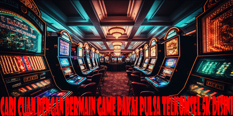 Cari Cuan Dengan Bermain Game Pakai Pulsa Telkomsel 5k Disini